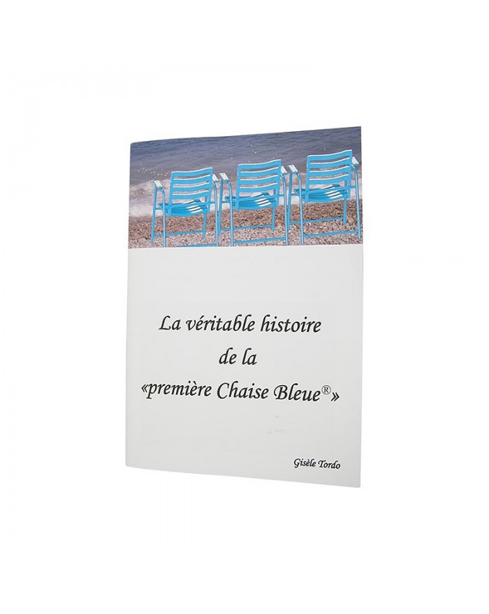 Livre sur la véritable histoire de la chaise bleue